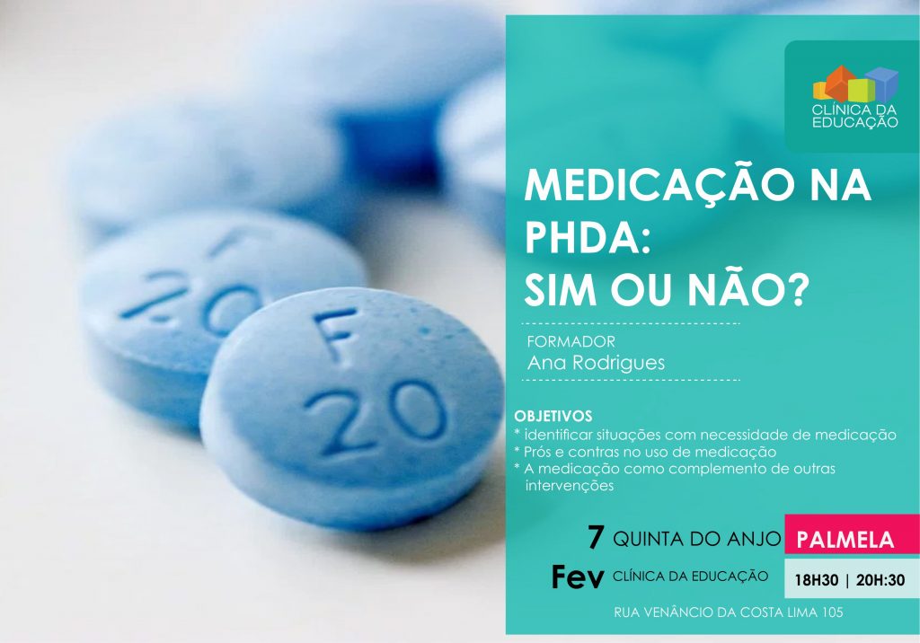 Medicação na PHDA: Sim ou não?